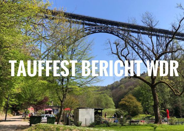 Bericht WDR Tauffest